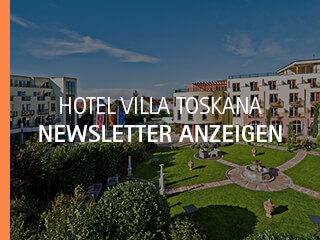 Newsletter Hotel Villa Toskana anzeigen